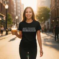 Load image into Gallery viewer, More Proverbs Less Pronouns