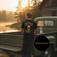 Load image into Gallery viewer, "It is better to die well than to live badly." — Tertullian (Psalm 116:15 - front)