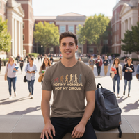 Load image into Gallery viewer, Not My Monkeys, Not My Circus